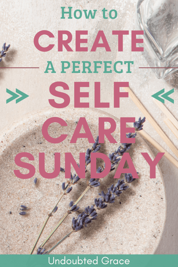 Self-Care Sunday 