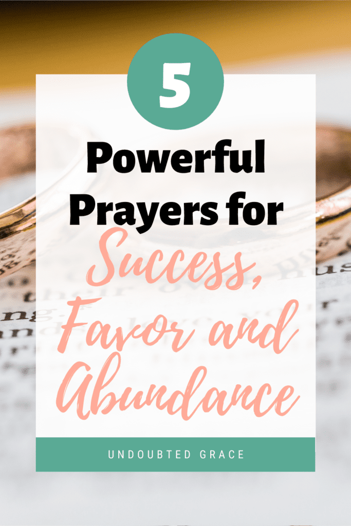 5 Powerful Prayers for Success in Business, School, Home and Life