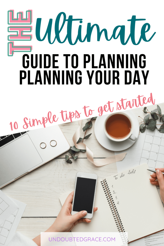 PLANNING YOUR DAY