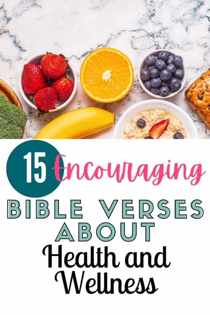 bible verses about health and wellness