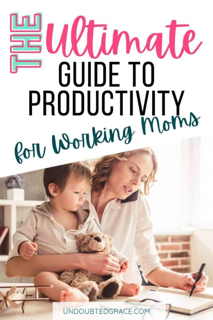 Productivity Tips for Working Moms