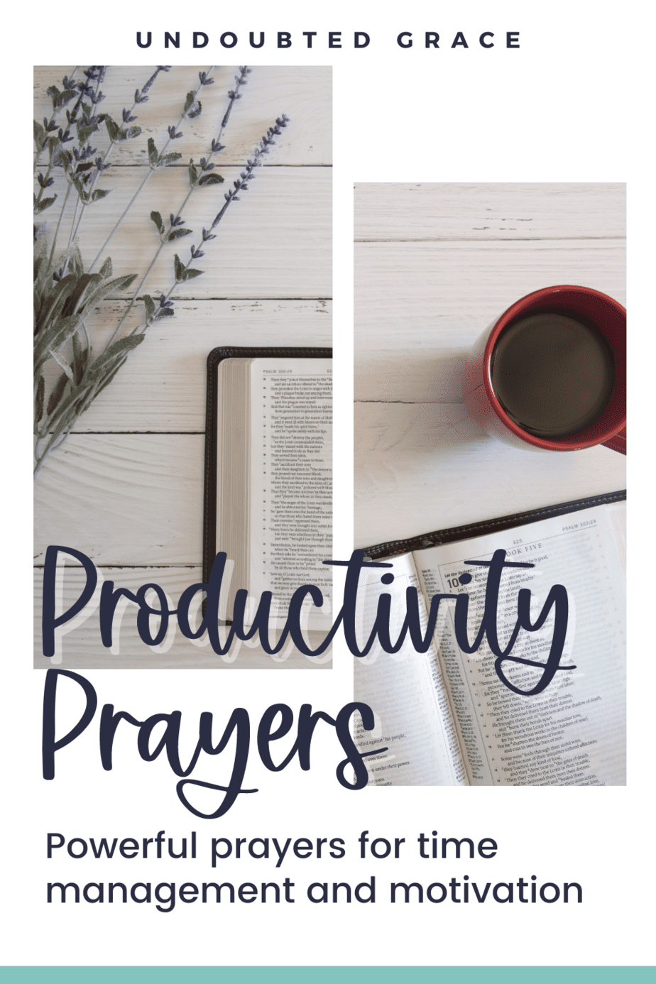10 Powerful Prayers for Motivation and Productivity Undoubted Grace
