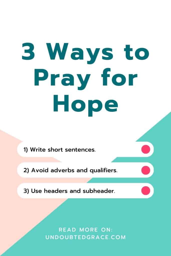 3 Empowering Prayers for Hope in Difficult Times | Undoubted Grace