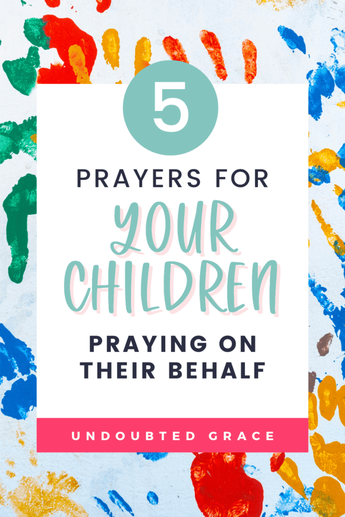 prayers for your children
